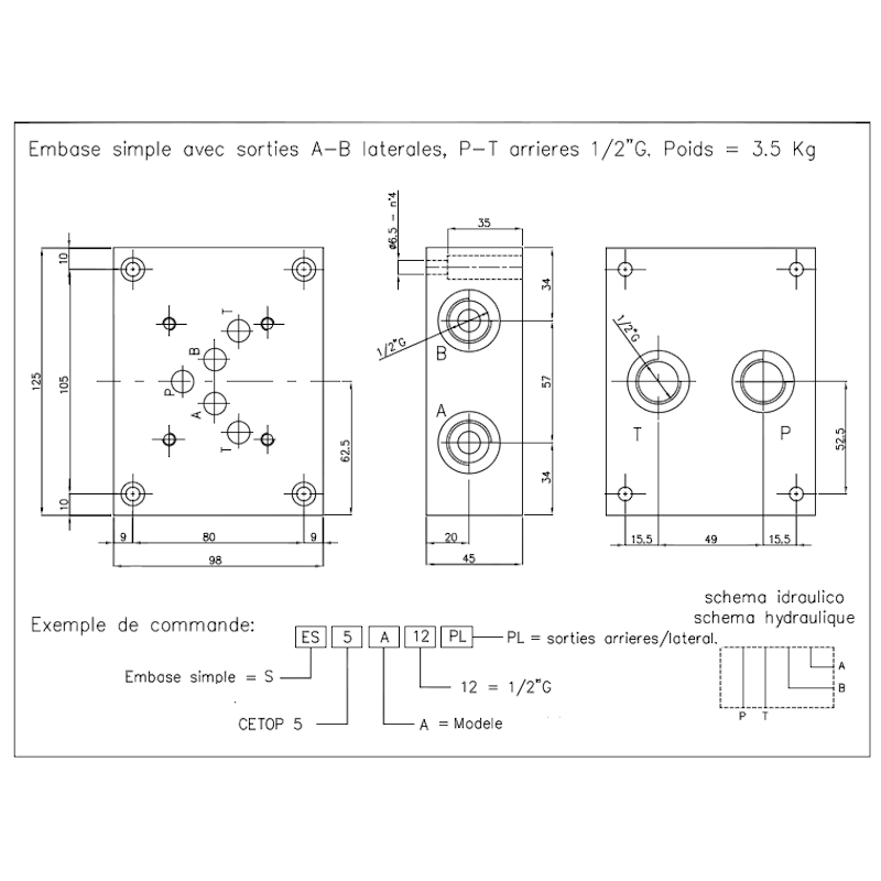Embase simple NG10 - sortie A et B latérale - P et T arriere - 1/2 BSP ES5A12PL 199,96 €
